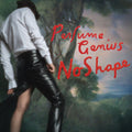 the album cover for Perfume Genius - No Shape [Indie Exclusive Limited Edition Clear LP]