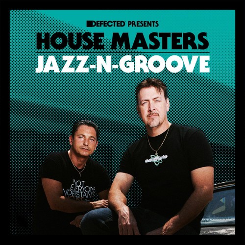 the album cover for Jazz-N-Groove - Defected presents House Masters - Jazz-N-Groove