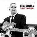 the album cover for Brad Stivers - Took You Long Enough [Digipak]