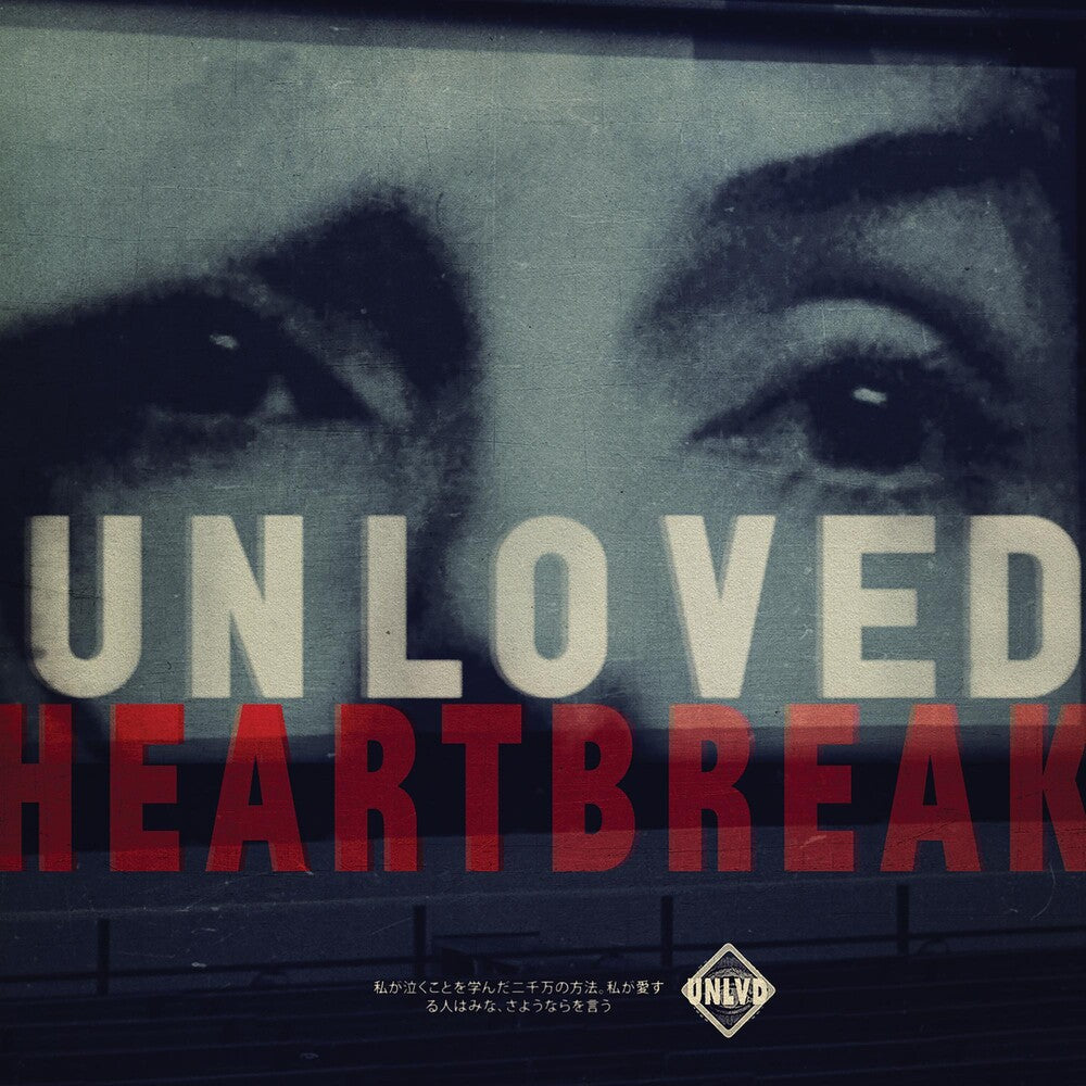 the album cover for Unloved - Heartbreak [LP]