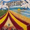 the album cover for Shawn Mullins - Soul's Core Revival