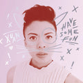 the album cover for XUAN - Have Some Fun