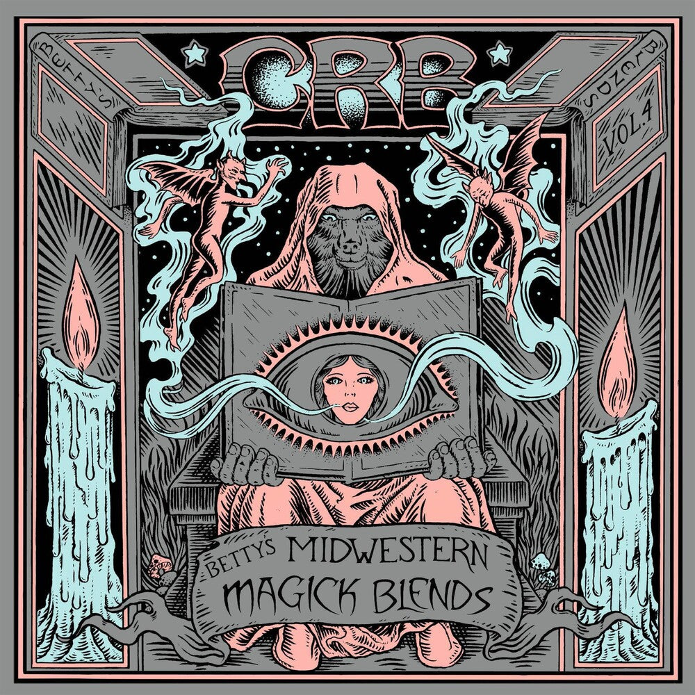 the album cover for Chris Robinson Brotherhood - Betty's Midwestern Magick Blends [3LP]