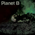 the album cover for Planet B - Planet B