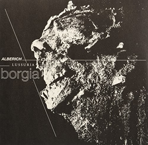 the album cover for Alberich / Lussuria - Borgia