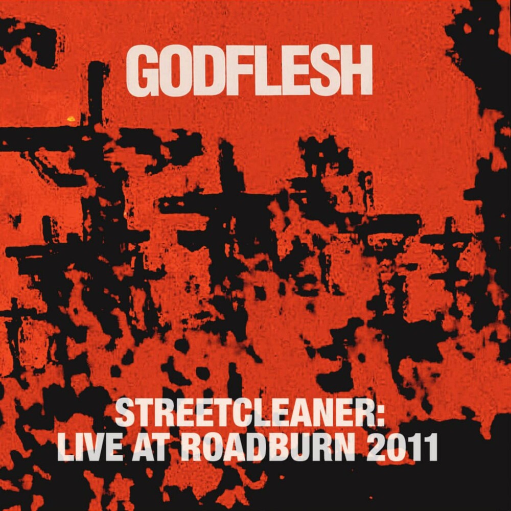 the album cover for Godflesh - Streetcleaner Live At Roadburn 2011