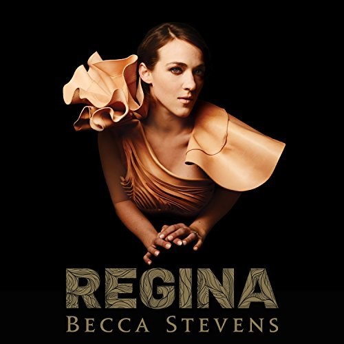 the album cover for Becca Stevens - Regina [LP]