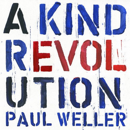 the album cover for Paul Weller - A Kind Revolution
