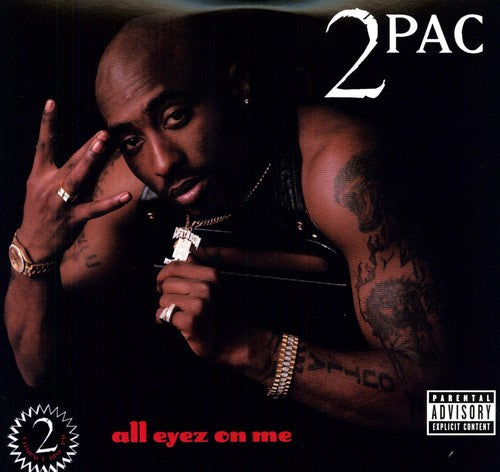 the album cover for 2pac - All Eyez on Me [LP]