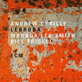 the album cover for Andrew Cyrille/Wadada Leo Smith/Bill Frisell - Lebroba [LP]