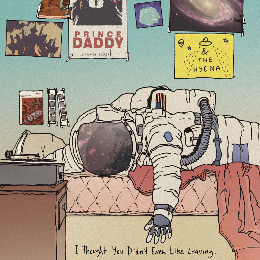 the album cover for Prince Daddy & Hyena - I Thought You Didn't Even Like Leaving