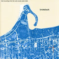 the album cover for Brokeback - Field Recordings From The Cook County Water Table