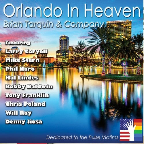 the album cover for Brian Tarquin & Company - Orlando in Heaven