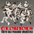 the album cover for Tokyo Ska Paradise Orchestra - Glorious