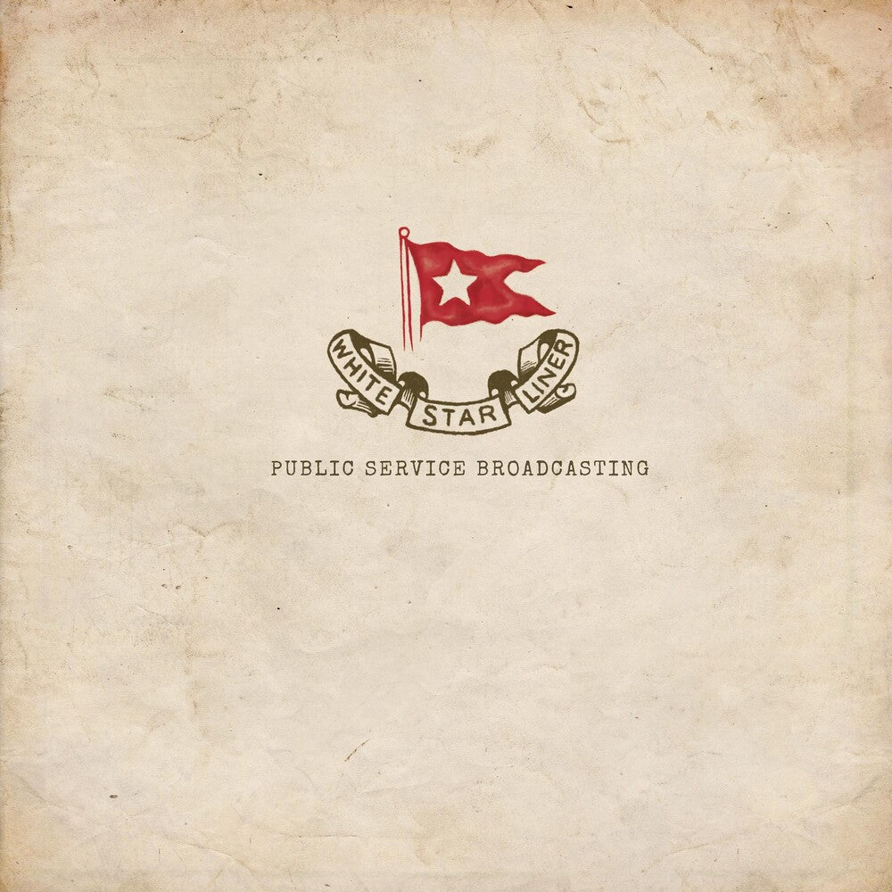 the album cover for Public Service Broadcasting - White Star Liner