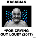 the album cover for Kasabian - For Crying Out Loud [LP]