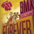 the album cover for Bmx Bandits - Bmx Bandits Forever