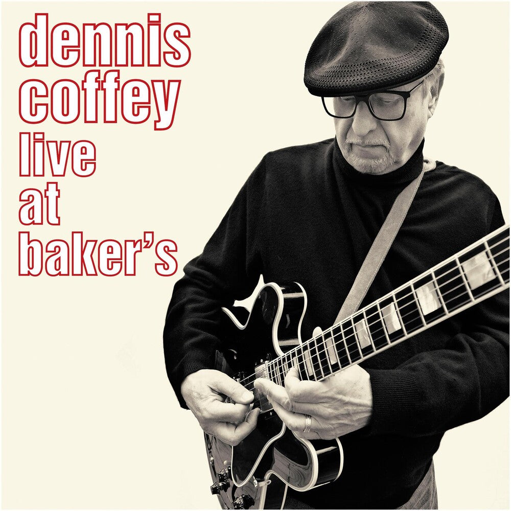 the album cover for Dennis Coffey - Live At Baker's