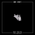 the album cover for Bob Moses - Days Gone By (Never Enough Edition)