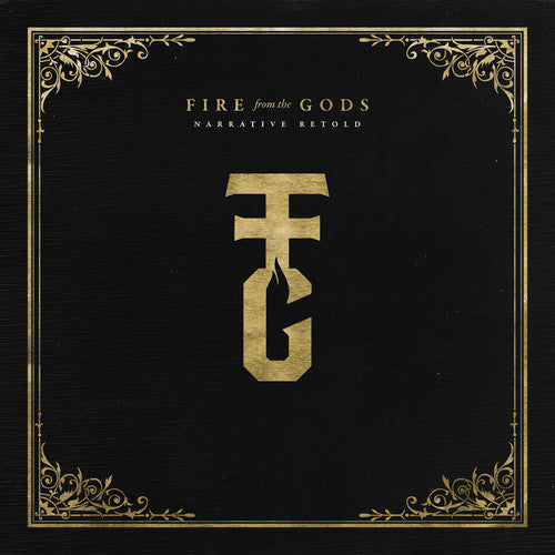 the album cover for Fire from the Gods - Narrative Retold [Colored Vinyl] [Download Included]