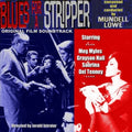 the album cover for Mundell Lowe - Blues For A Stripper
