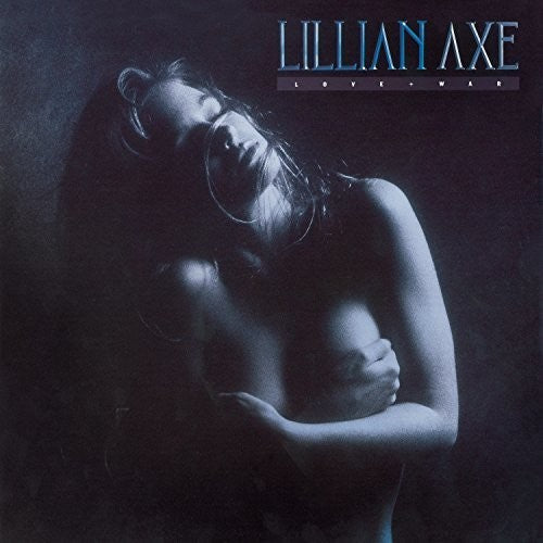 the album cover for Lillian Axe - Love + War