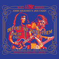 the album cover for Jorma Kaukonen - Bears Sonic Journals: Before We Were Them