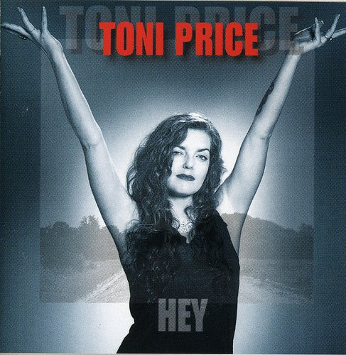 the album cover for Toni Price - Hey