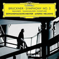 the album cover for Bruckner / Nelsons / Gewandhausorchester Leipzig - Symphony No 3 / Wagner: Tannhauser Overture
