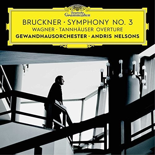 the album cover for Bruckner / Nelsons / Gewandhausorchester Leipzig - Symphony No 3 / Wagner: Tannhauser Overture