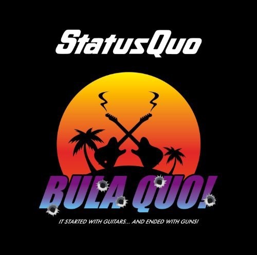 the album cover for Status Quo - Bula Quo
