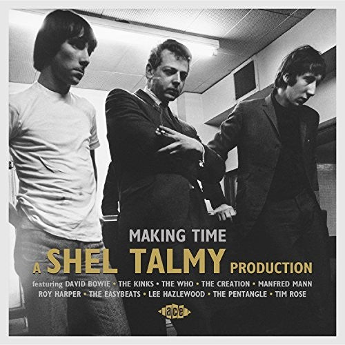 the album cover for Making Time A Shel Talmy Production / Various - Making Time: A Shel Talmy Production / Various