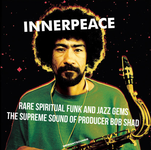 the album cover for Inner Peace Rare Spiritual Funk & Jazz Gems / Var - Inner Peace: Rare Spiritual Funk & Jazz Gems / Var