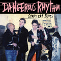the album cover for Dangerous Rhythm - Stray Cat Blues