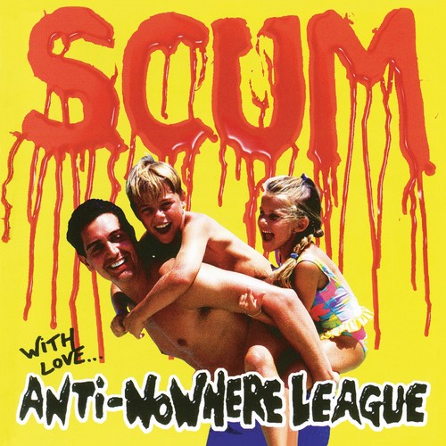 the album cover for Anti Nowhere League - Scum