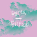 the album cover for Mina - Sentah