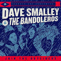 the album cover for Dave Smalley & The Bandoleros - Join The Outsiders