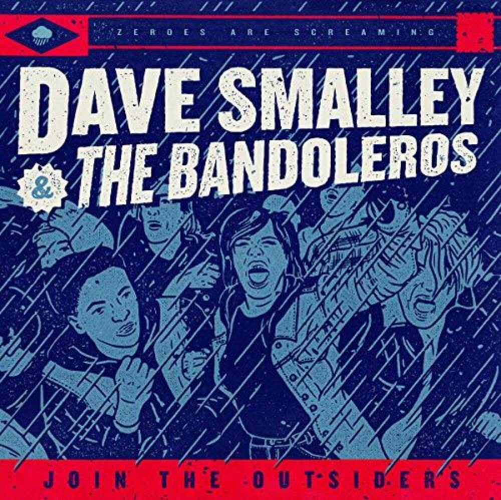 the album cover for Dave Smalley & The Bandoleros - Join The Outsiders
