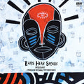 the album cover for Insight The Truncator / Damu The Fudgemunk - Ears Hear Spears