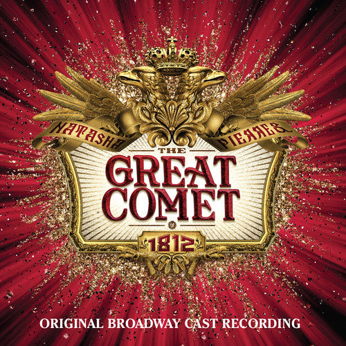 the album cover for Various Artists - Natasha, Pierre And The Great Comet Of 1812 (Original Broadway Cast Re cording)