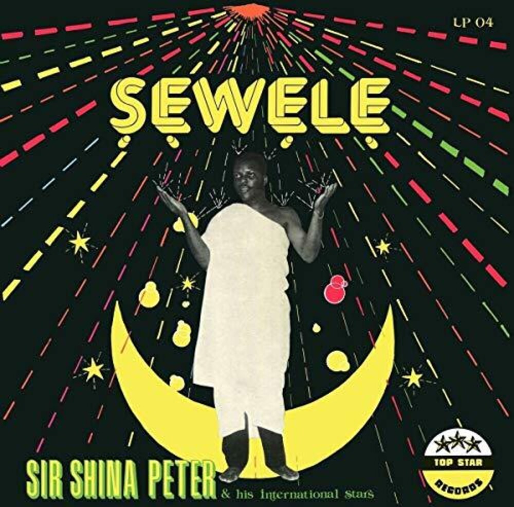the album cover for Sir Peters Shina & His International Stars - Sewele