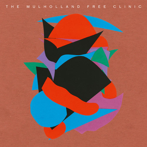 the album cover for Mulholland Free Clinic - Mulholland Free Clinic