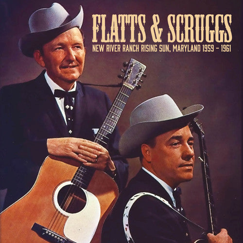 the album cover for Flatts & Scruggs - New River Ranch Rising Sun Maryland 1959-1961