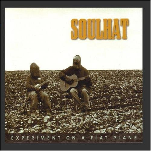 the album cover for Soulhat - Experiment on a Flat