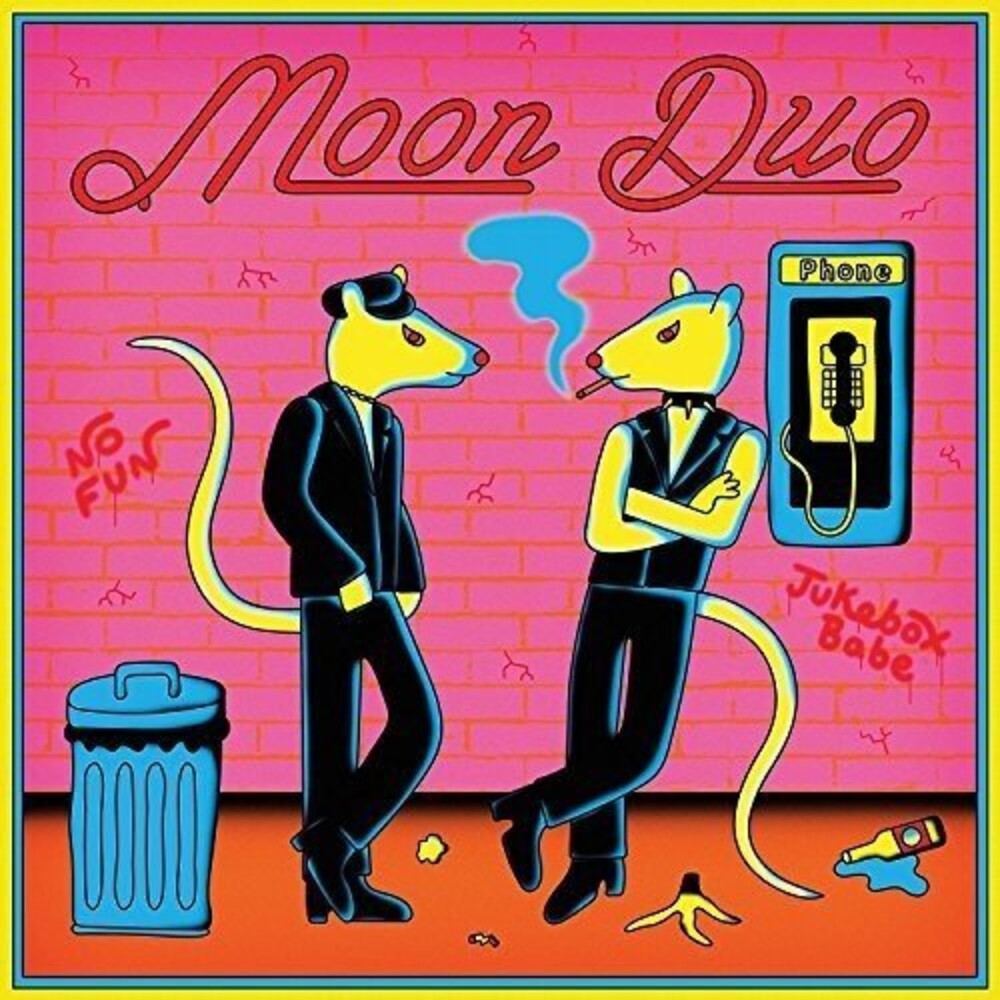 the album cover for Moon Duo - Jukebox Babe / No Fun [Import Limited Edition Vinyl Single]