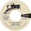 the album cover for Tommy McGee - Now That I Have You / Stay With Me (Uk)