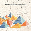 the album cover for Unknown Artist - Coming Down The Mountain [Digipak]
