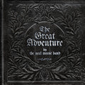 the album cover for Neal Morse - The Great Adventure [2CD+DVD]
