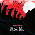 the album cover for Roselit Bone - Blister Steel