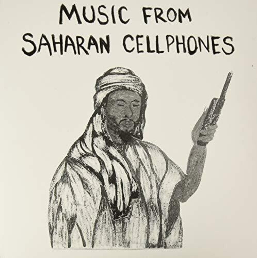 the album cover for Music From Saharan Cellphones / Various - Music From Saharan Cellphones / Various